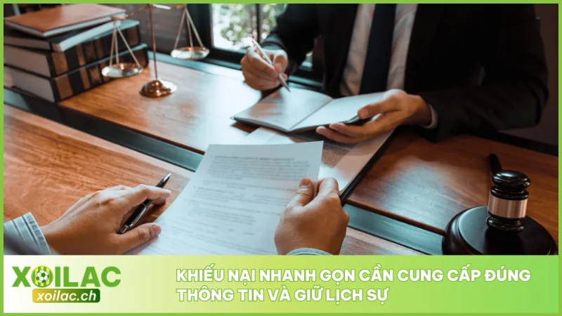 Liên Hệ Khiếu Nại 3 Khiếu nại nhanh gọn cần cung cấp đúng thông tin và giữ lịch sự